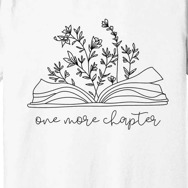 One More Chapter Premium T-Shirt