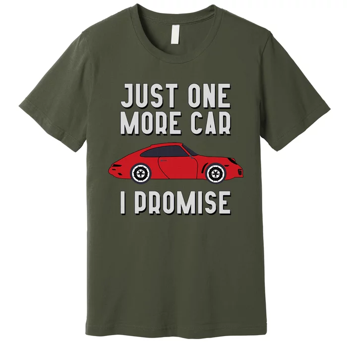 One More Car Part I Promise For Car Enthusiast Premium T-Shirt