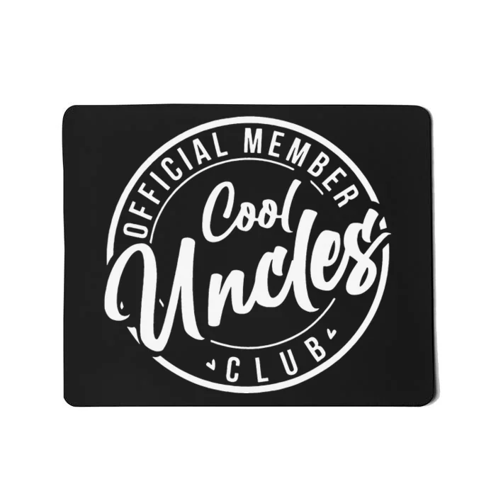 Official member Cool Uncles Club vintage fathers day Mousepad