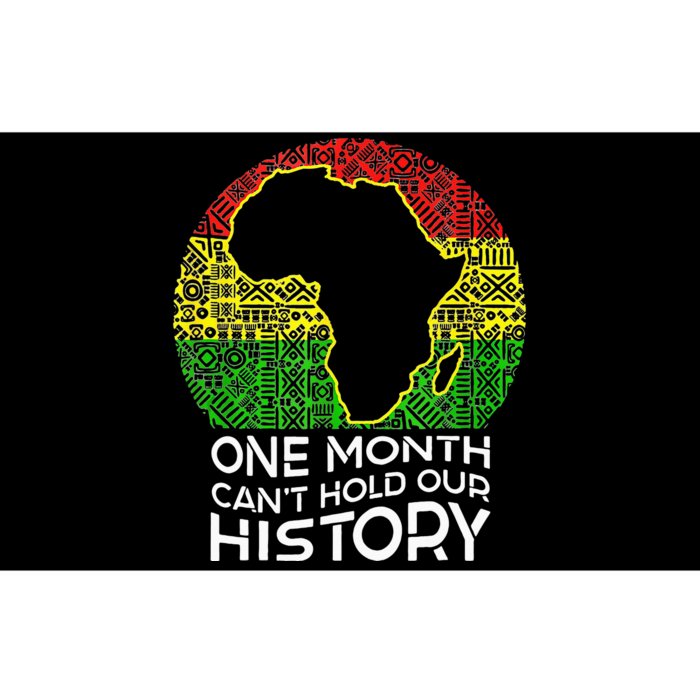 One Month Can't Hold Our History African American Bumper Sticker