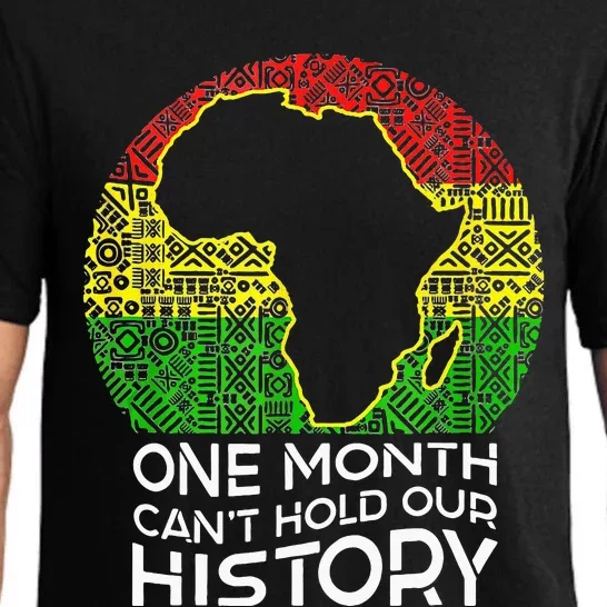 One Month Can't Hold Our History African American Pajama Set