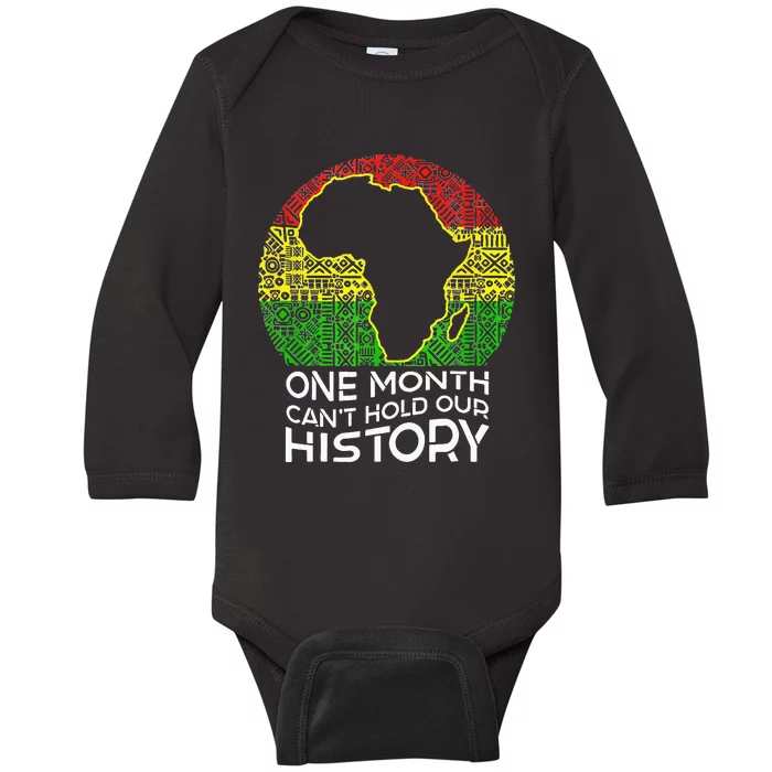 One Month Can't Hold Our History African American Baby Long Sleeve Bodysuit