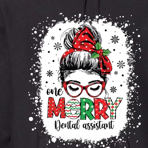 One Merry Dental Assistant Messy Bun Dental Nurse Christmas Premium Hoodie