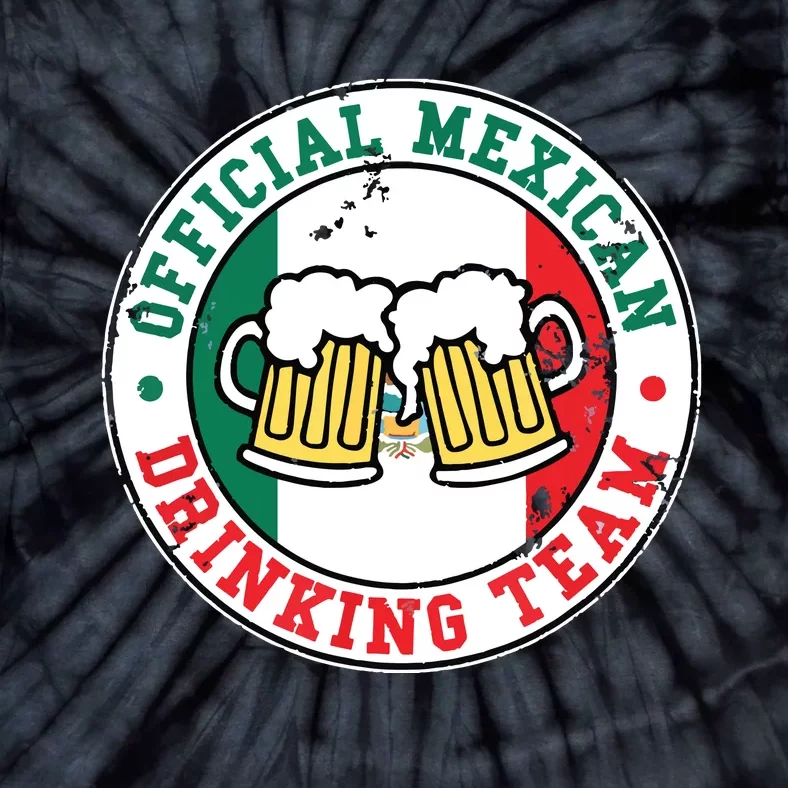 Official Mexican Drinking Team Funny Mexico Drinking Team Tie-Dye T-Shirt