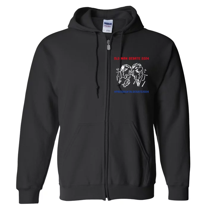 Old Man Debate 2024 Full Zip Hoodie