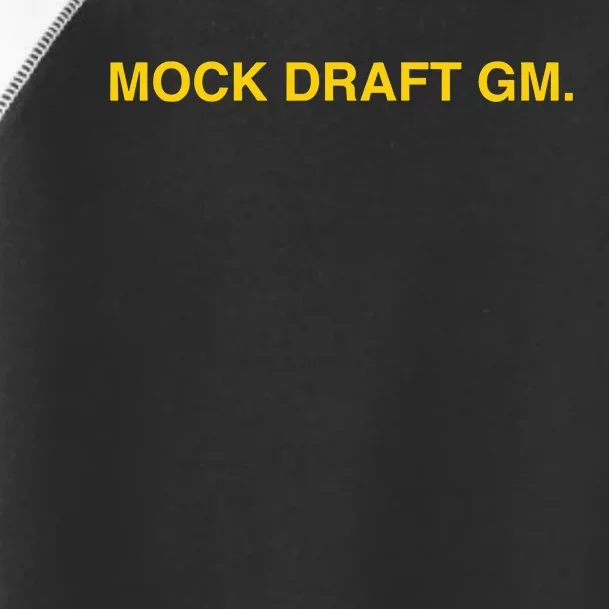 Obviousshirts Mock Draft Gm Toddler Fine Jersey T-Shirt