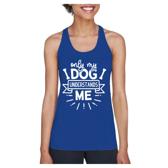 Only My Dog Women's Racerback Tank