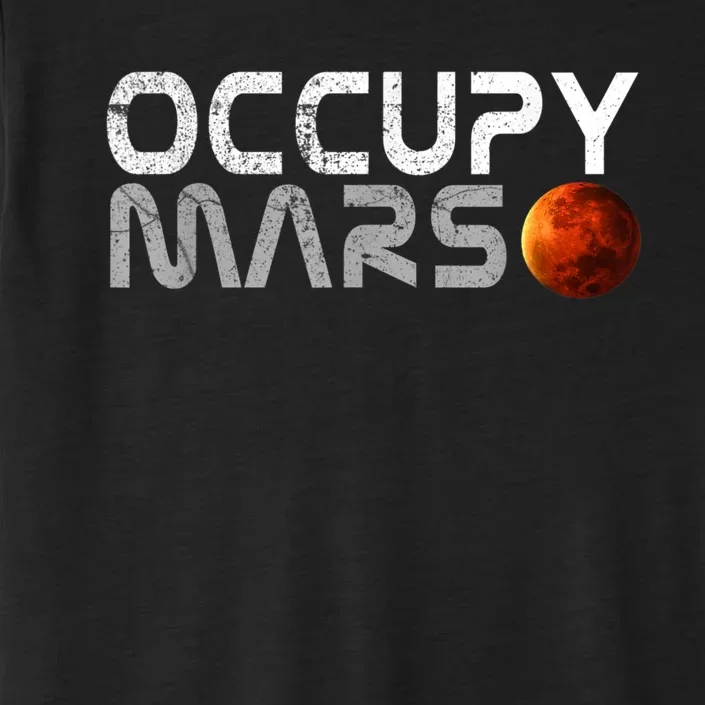 Occupy Mars Elon Musk SpaceX Project Gift Ideas Occupy Mars Trending ChromaSoft Performance T-Shirt