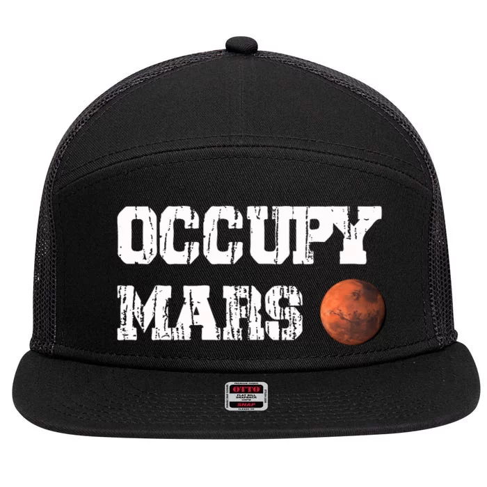 Occupy Mars Elon Musk SpaceX Project Gift Ideas Occupy Mars Trending 7 Panel Mesh Trucker Snapback Hat