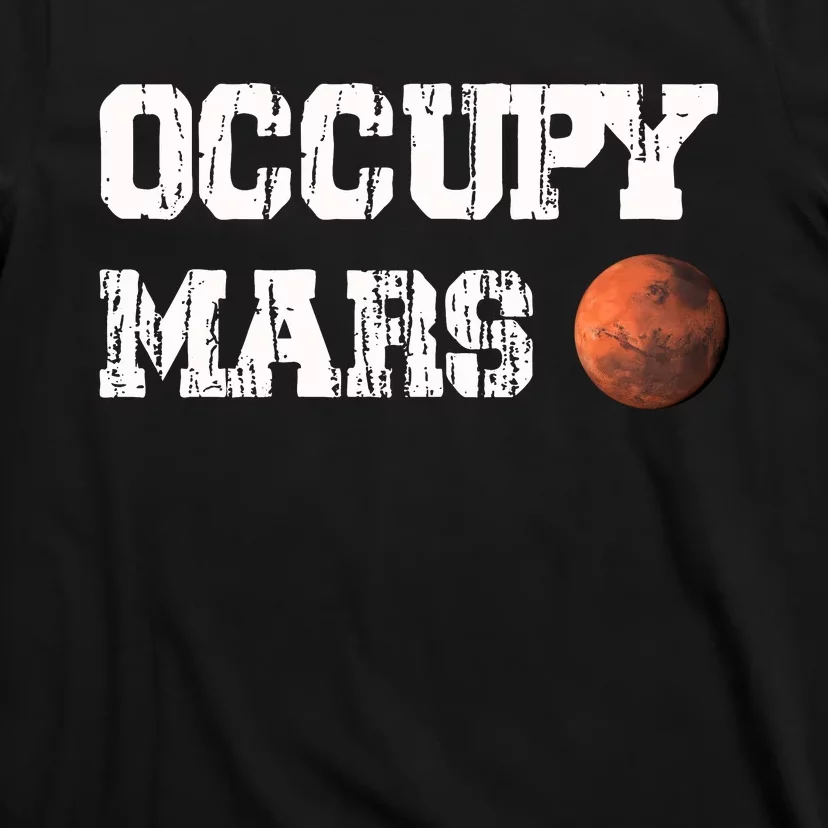 Occupy Mars Elon Musk SpaceX Project Gift Ideas Occupy Mars Trending T-Shirt