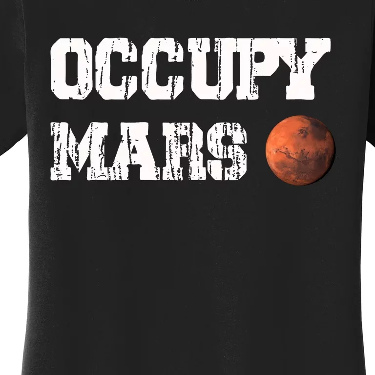 Occupy Mars Elon Musk SpaceX Project Gift Ideas Occupy Mars Trending Women's T-Shirt