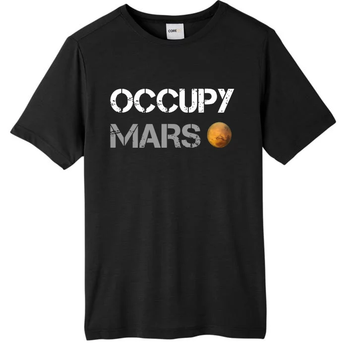 Occupy Mars Elon Musk SpaceX Project Gift Ideas Occupy Mars Trending ChromaSoft Performance T-Shirt