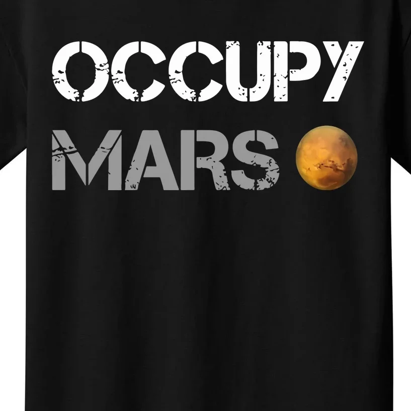 Occupy Mars Elon Musk SpaceX Project Gift Ideas Occupy Mars Trending Kids T-Shirt