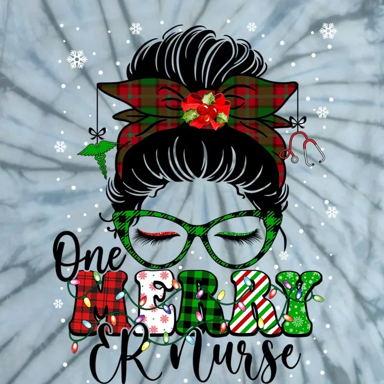 One Merry Er Nurse Buffalo Plaid Messy Bun Christmas Nurse Gift Tie-Dye T-Shirt