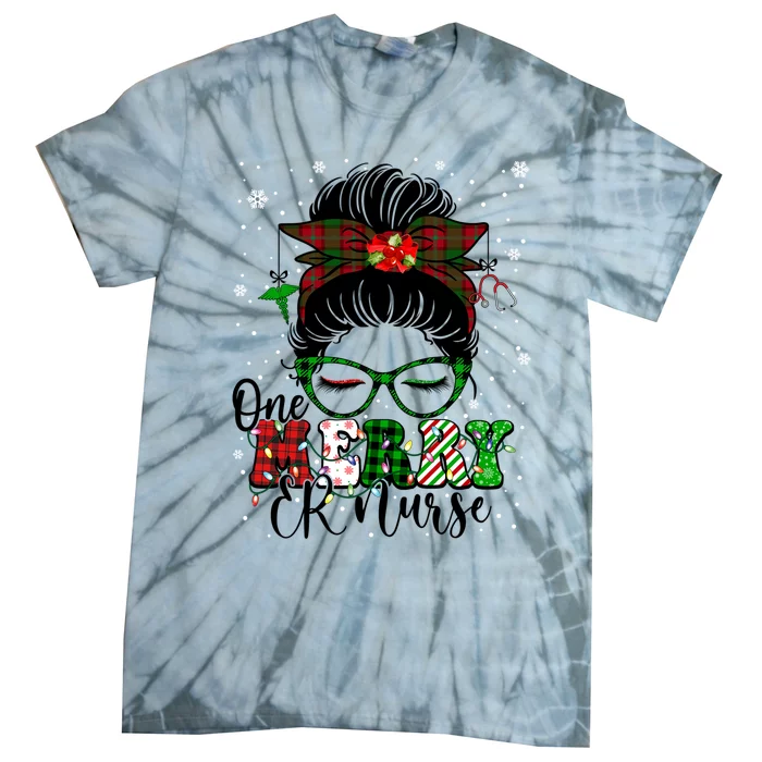 One Merry Er Nurse Buffalo Plaid Messy Bun Christmas Nurse Gift Tie-Dye T-Shirt