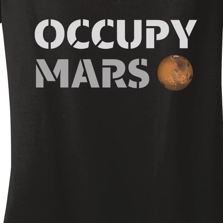 Occupy Mars Funny Occupy Mars Women's V-Neck T-Shirt