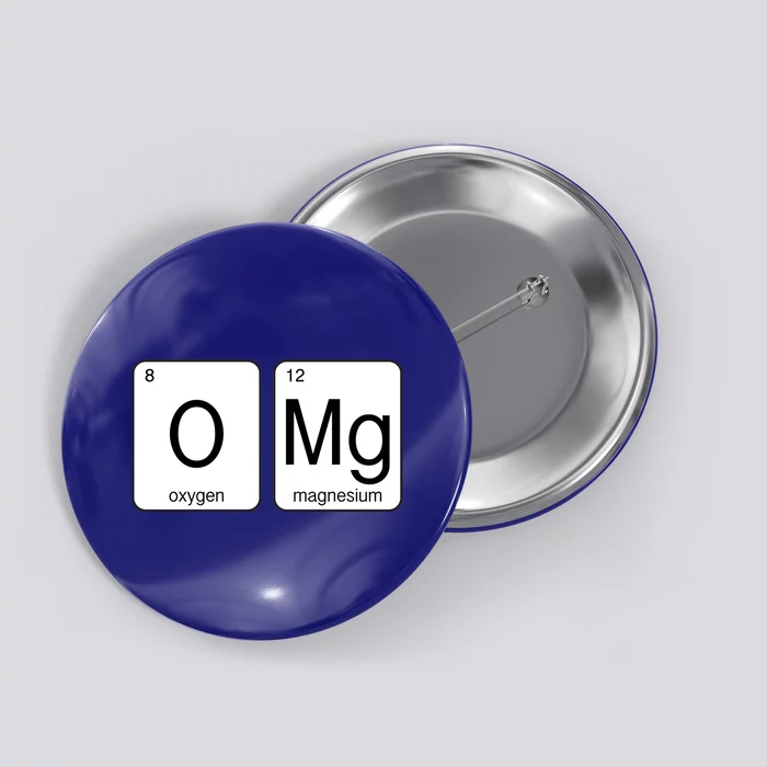 OMG Periodic Table Chemistry Joke Button