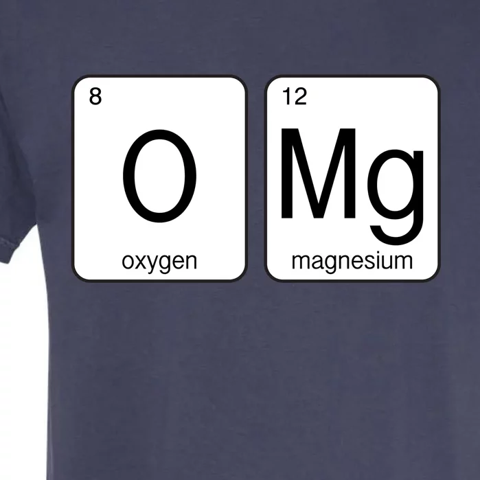 OMG Periodic Table Chemistry Joke Garment-Dyed Heavyweight T-Shirt