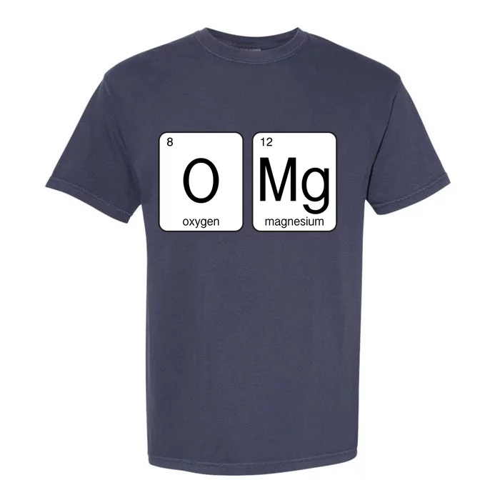 OMG Periodic Table Chemistry Joke Garment-Dyed Heavyweight T-Shirt