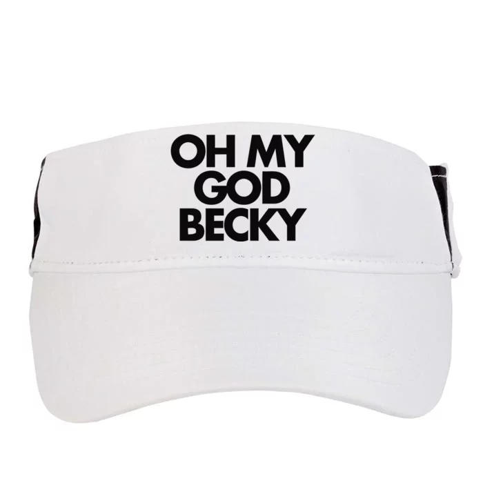 Oh My God Becky Adult Drive Performance Visor