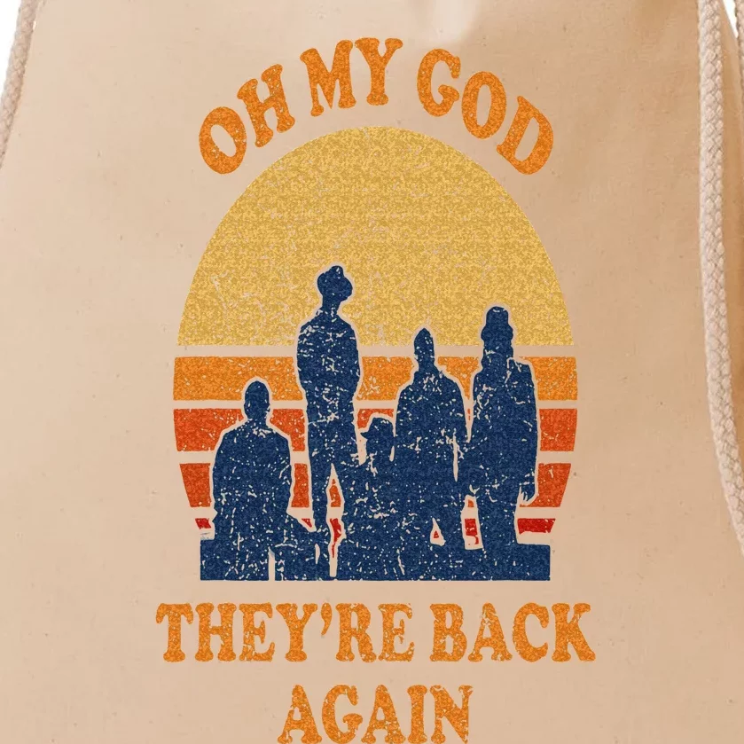 Oh My God Theyre Back Again Boy Band Drawstring Bag