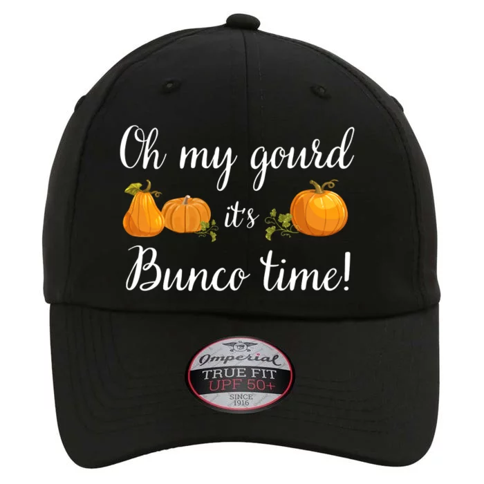 Oh My Gourd It's Bunco Time Fall Thanksgiving Game Night The Original Performance Cap