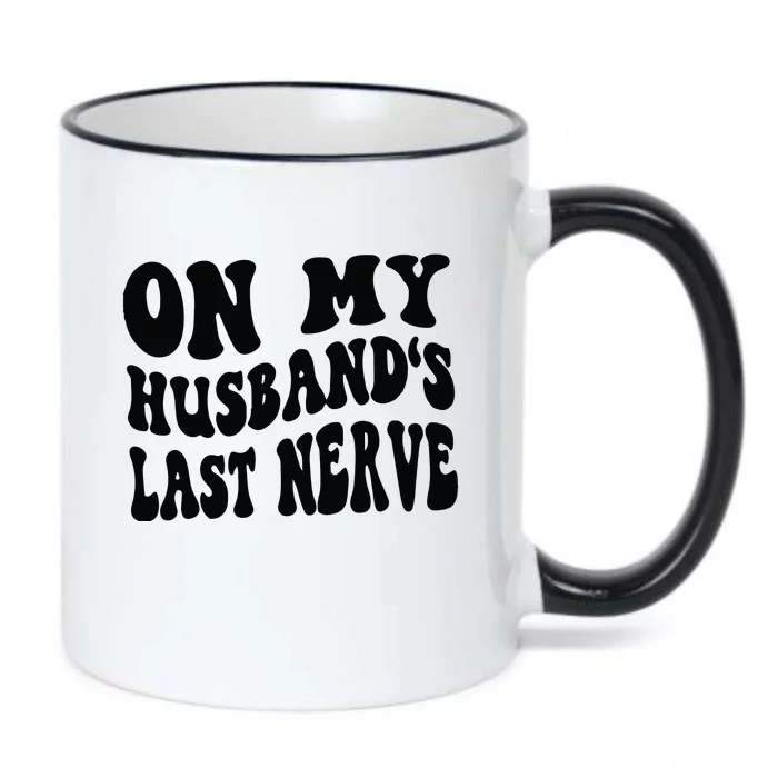 On My Husbands Last Nerve Black Color Changing Mug