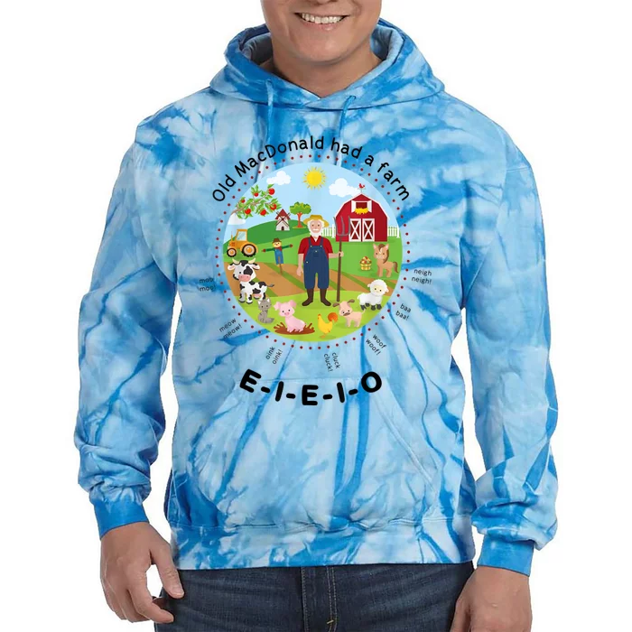 Old MacDonald Had A Farm English Nursery Rhyme Theme Tie Dye Hoodie