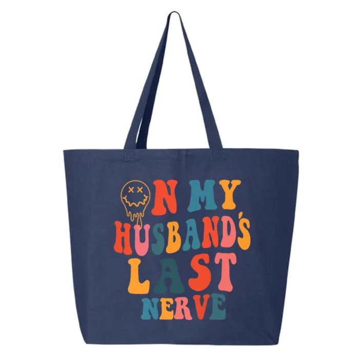 On My Husband's Last Nerve (On back) Funny Groovy 25L Jumbo Tote