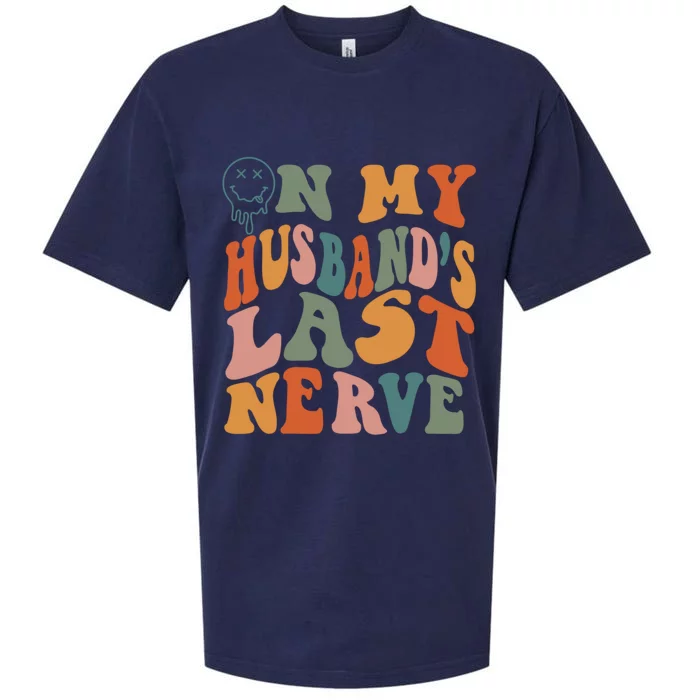 On My Husband's Last Nerve (On Back) Funny Retro Groovy Sueded Cloud Jersey T-Shirt