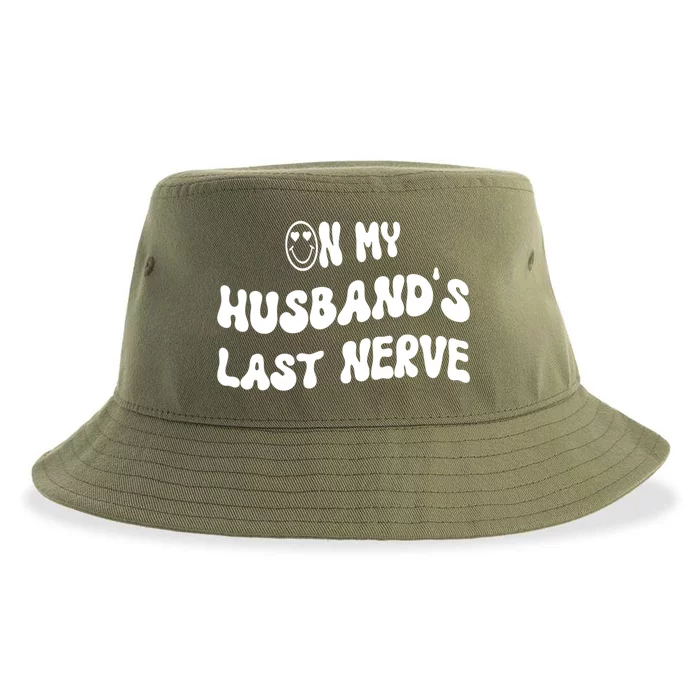 On My Husband's Last Nerve Funny Groovy Quotes Sustainable Bucket Hat