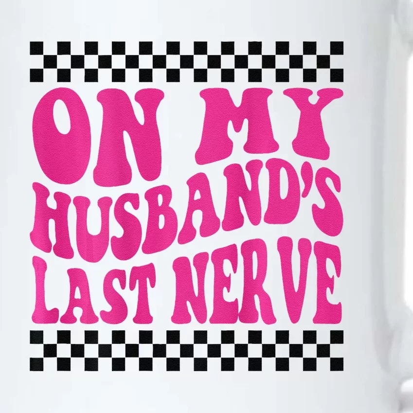 On My Husband's Last Nerve Groovy Black Color Changing Mug