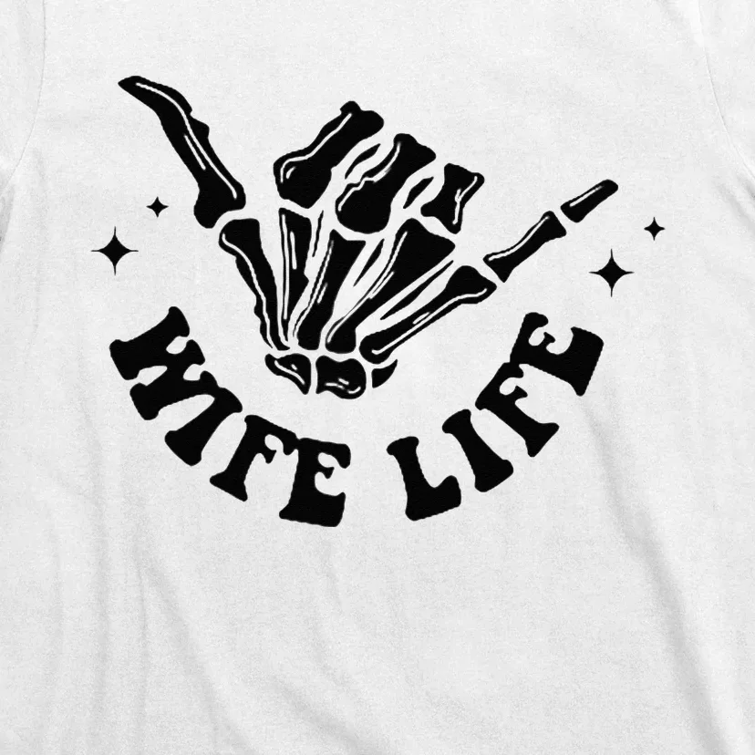 On My Husbands Last Nerve Wife Life Front And Back T-Shirt