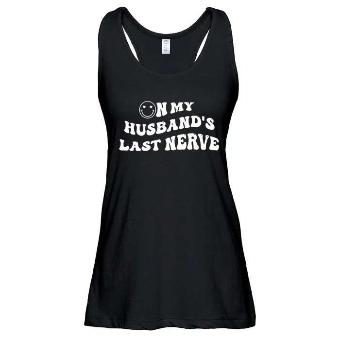 On My Husband's Last Nerve Funny Groovy Smile Happy Ladies Essential Flowy Tank