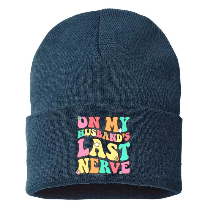 On My Husbands Last Nerve Funny Men Women Sustainable Knit Beanie