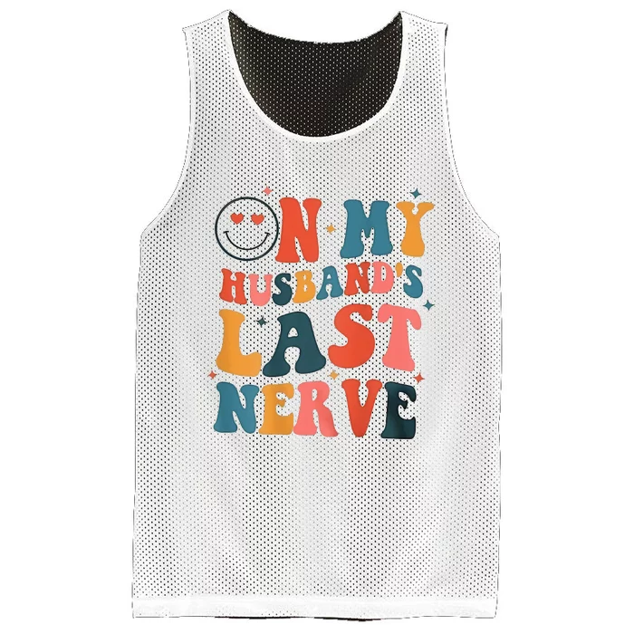 On My Husband's Last Nerve (On back) Funny Mesh Reversible Basketball Jersey Tank