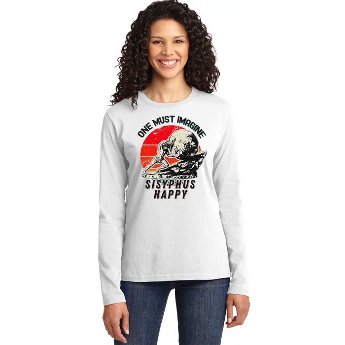 One Must Imagine Sisyphus Happy Cool Sisyphus Meme Ladies Long Sleeve Shirt