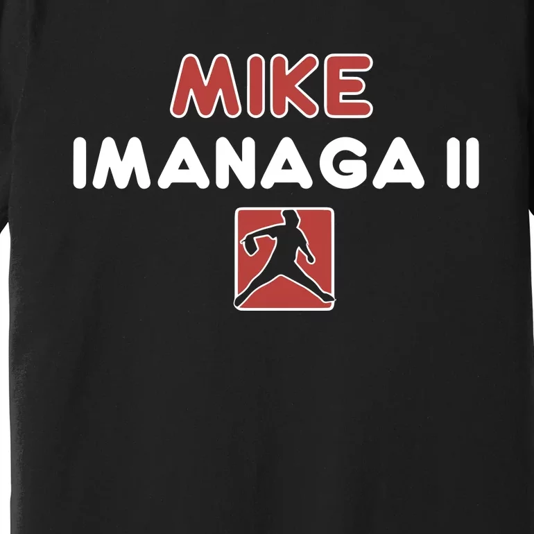 Obvious Mike Imanaga Ii Premium T-Shirt