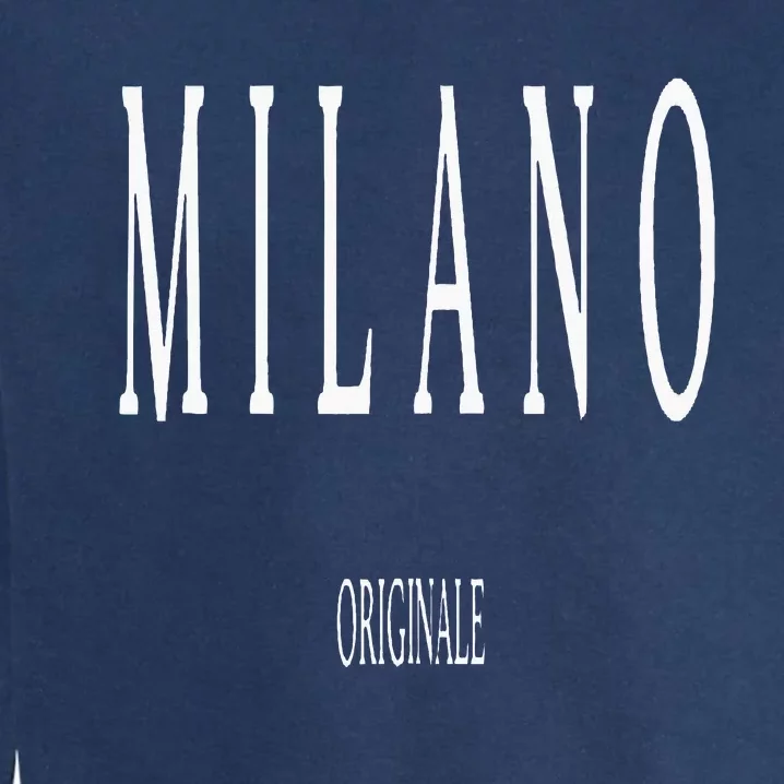 Original Milano Italy Word Garment-Dyed Sweatshirt