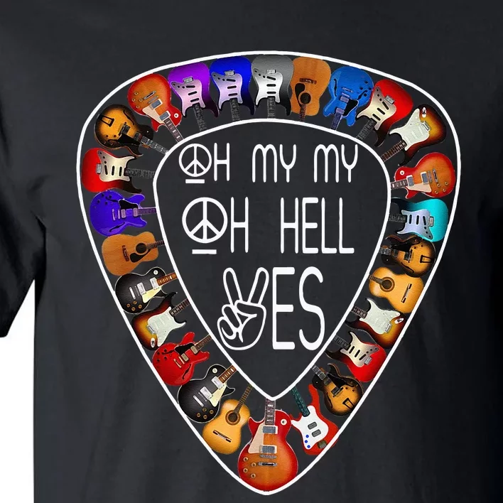 Oh Mys My Oh Hells Yes Retro Petty Guitar Music Lover Tall T-Shirt