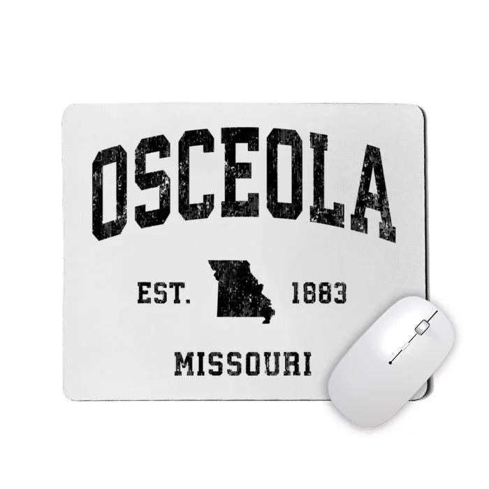 Osceola Missouri Mo Vintage Established Athletic Sports Design Mousepad