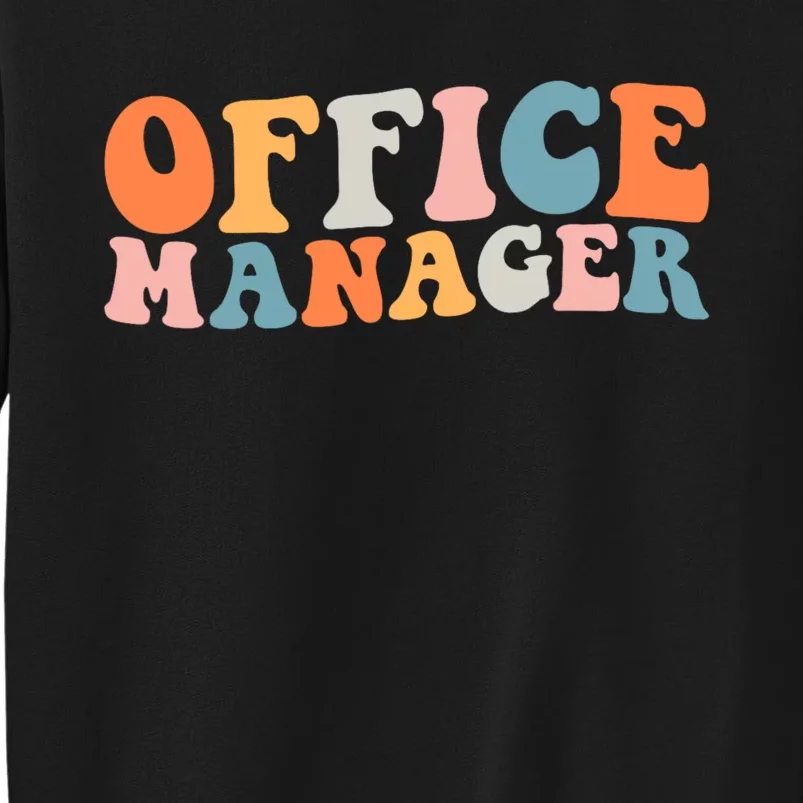 Office Manager Managerial Style Professional Office Sweatshirt