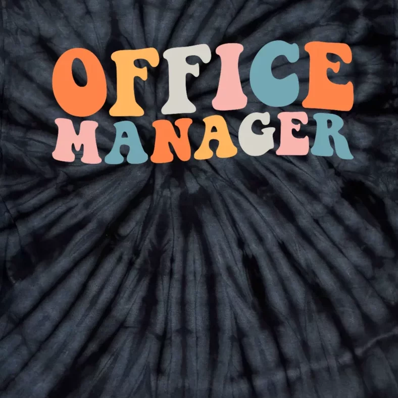 Office Manager Managerial Style Professional Office Tie-Dye T-Shirt