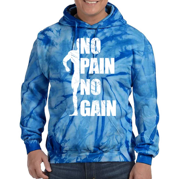 Original Motivation No Pain No Gain Gym Funny Gift Funny Gift Tie Dye Hoodie