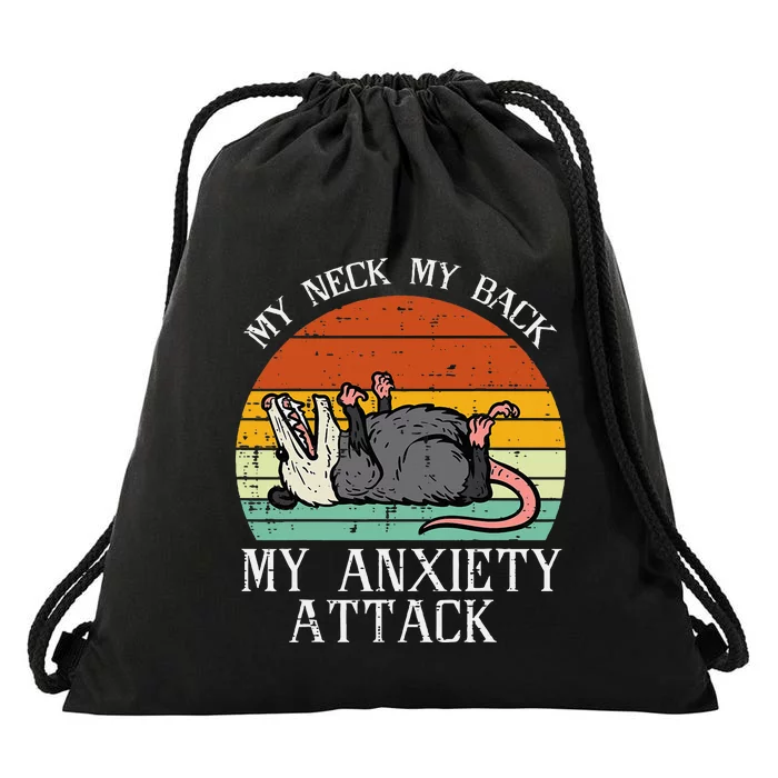 Opossum My Neck Back Anxiety Attack Possum Song Drawstring Bag