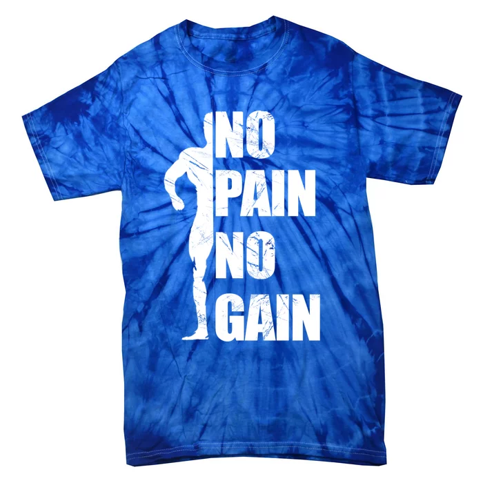 Original Motivation No Pain No Gain Gym Gift Tie-Dye T-Shirt