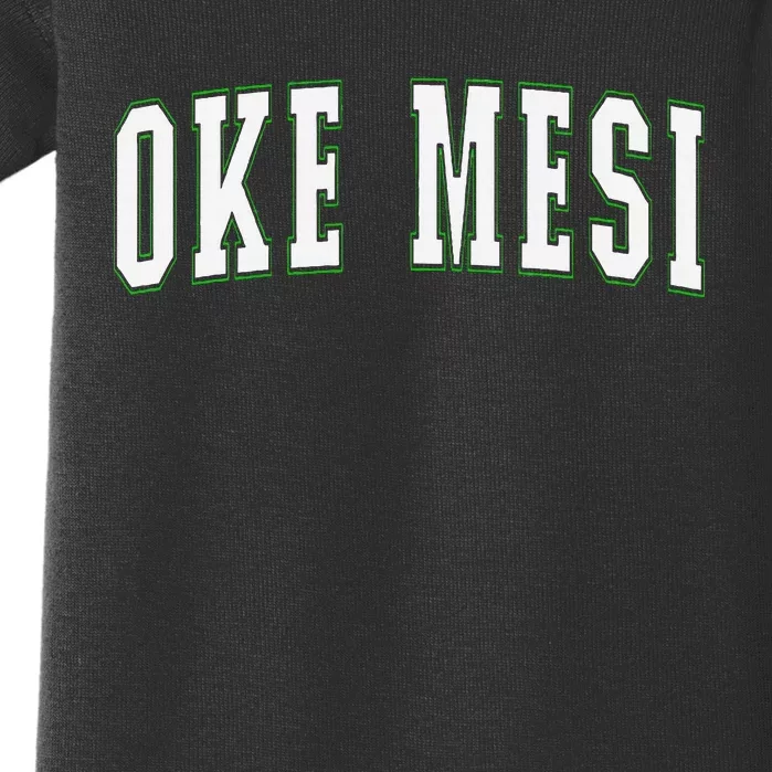 Oke Mesi Nigeria Nigerian Vacation Souvenirs Oke Mesi Baby Bodysuit