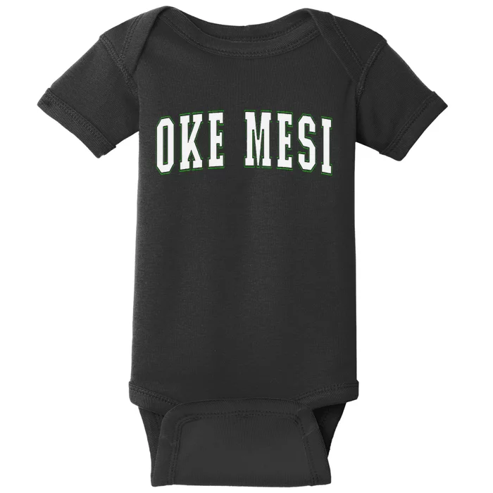 Oke Mesi Nigeria Nigerian Vacation Souvenirs Oke Mesi Baby Bodysuit