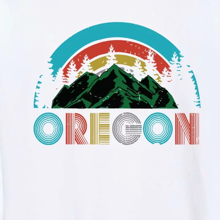 Oregon Mountains Outdoor Camping Hiking Gift Garment-Dyed Sweatshirt