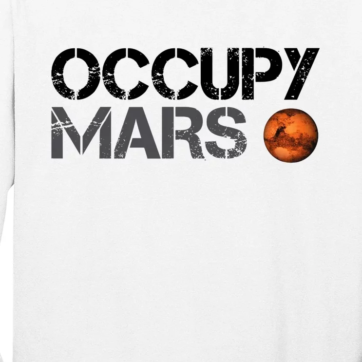 Occupy Mars Long Sleeve Shirt